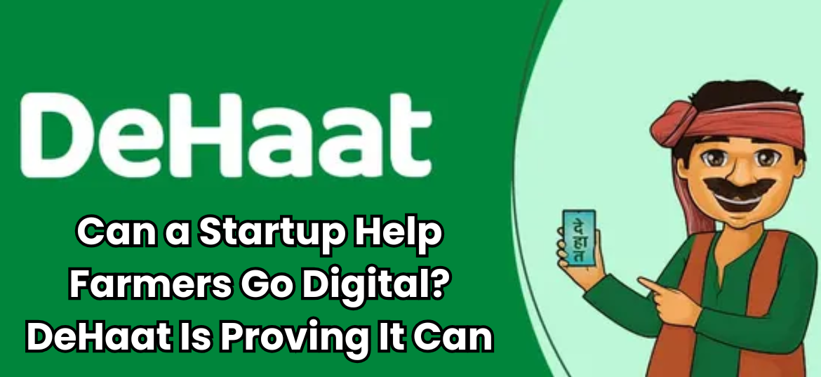 dehaat-help-farmers-go-digital