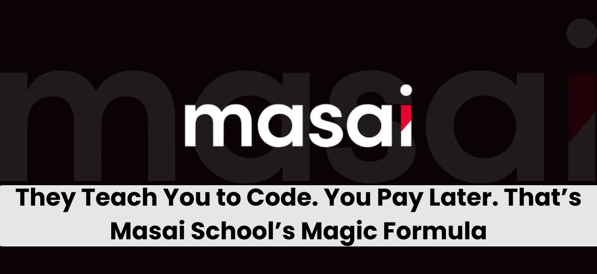 Masai School Magic Formula