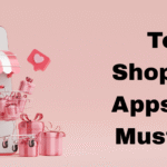Top Shopping Apps You Must Try